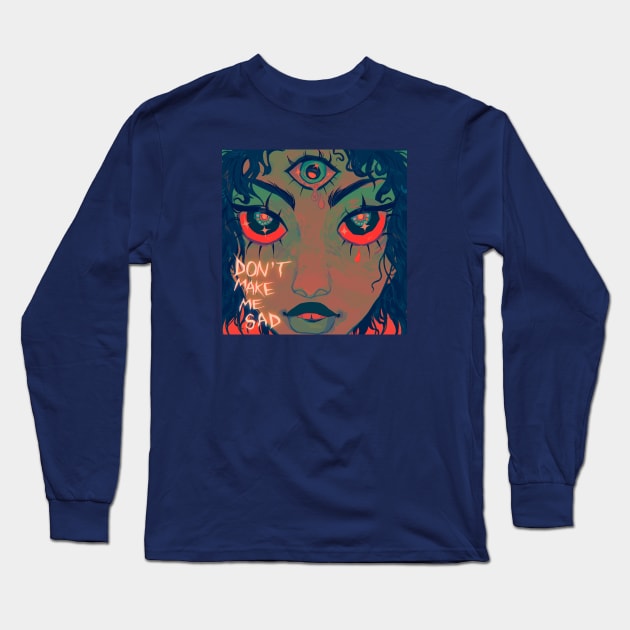 Don't make me sad! Long Sleeve T-Shirt by snowpiart